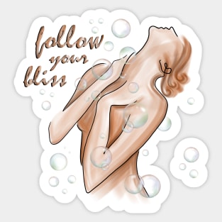 Follow your bliss Sticker
